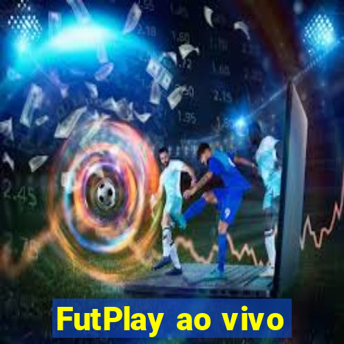 FutPlay ao vivo